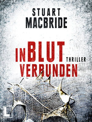 cover image of In Blut verbunden--Detective Sergeant Logan McRae, Band 9 (ungekürzt)